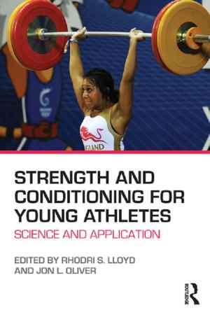 Cover of the book Strength and Conditioning for Young Athletes by Linda Levy Peck