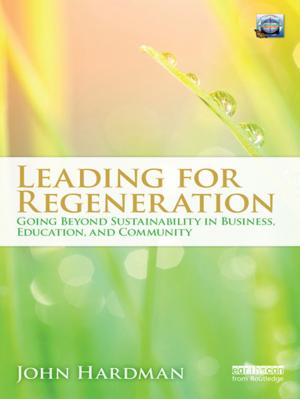 Cover of the book Leading For Regeneration by Judith Greene