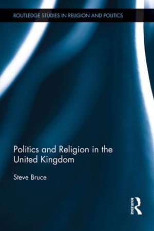 Book cover of Politics and Religion in the United Kingdom