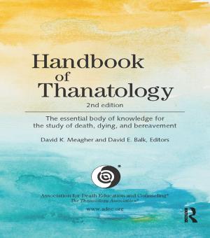 Cover of the book Handbook of Thanatology by Sumi Madhok