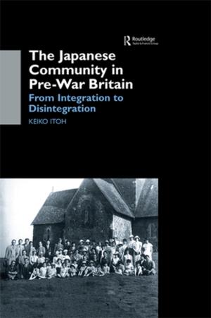 Cover of the book The Japanese Community in Pre-War Britain by Claudia Carr