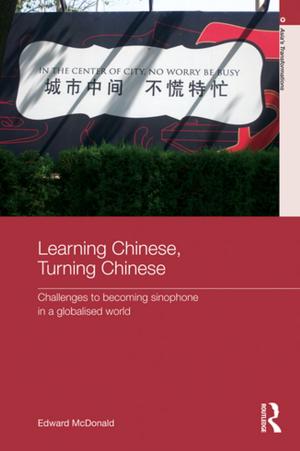 Cover of the book Learning Chinese, Turning Chinese by 