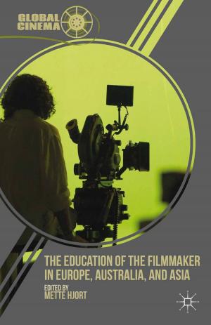 Cover of the book The Education of the Filmmaker in Europe, Australia, and Asia by L. Donskis
