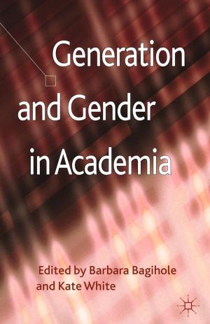 Cover of the book Generation and Gender in Academia by 