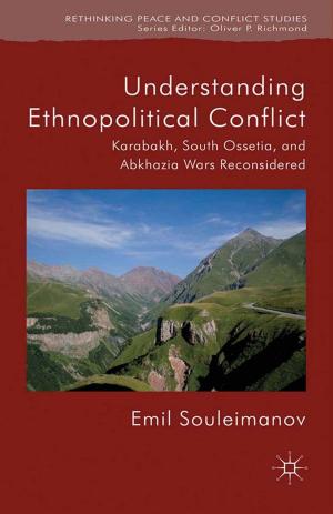 Cover of the book Understanding Ethnopolitical Conflict by John G. Glenn