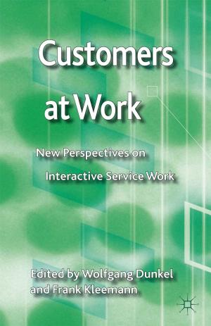 Cover of the book Customers at Work by S. Zhang, R. Pearce