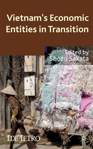Cover of the book Vietnam's Economic Entities in Transition by Michael R. Kelly
