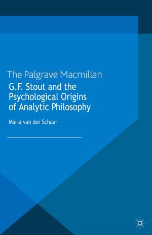 Cover of the book G.F. Stout and the Psychological Origins of Analytic Philosophy by C. Chambers