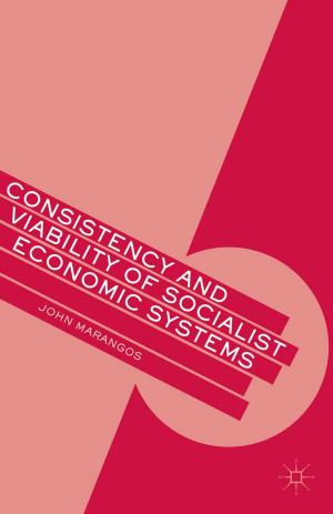 Book cover of Consistency and Viability of Socialist Economic Systems
