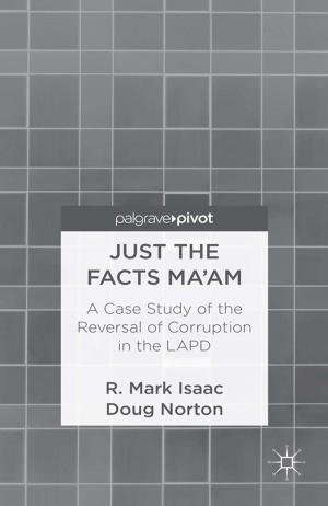 Cover of the book Just the Facts Ma'am by J. Curry-Machado
