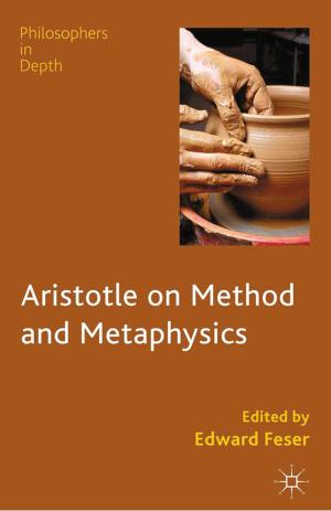 Cover of the book Aristotle on Method and Metaphysics by M. Meloni