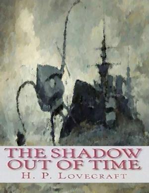 Cover of the book The Shadow Out of Time by Tony Hall