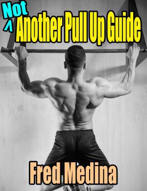 Book cover of Not Another Pullup Guide