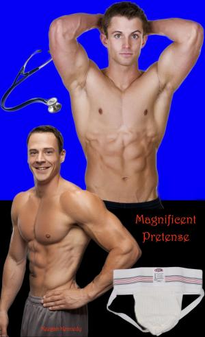 Cover of the book Magnificent Pretense by Keegan Kennedy