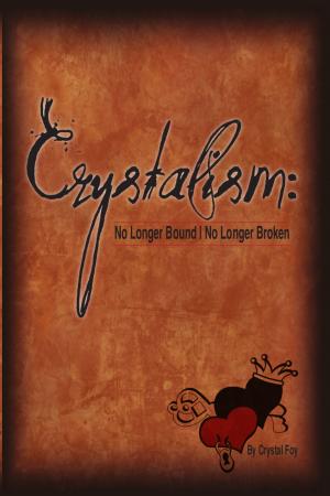 Cover of the book Crystalism: No Longer Bound No Longer Broken by 雪柔‧桑德伯格 Sheryl Sandberg, 亞當‧格蘭特Adam Grant