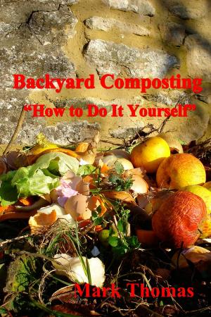 Book cover of Backyard Composting "How to Do It Yourself"