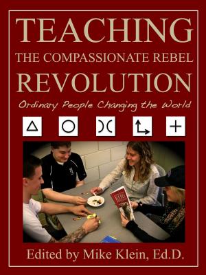 Cover of Teaching the Compassionate Rebel Revolution