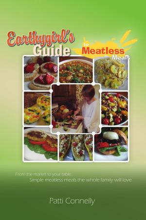 Cover of the book Earthy Girl's Guide to Meatless Meals by 蕭千祐