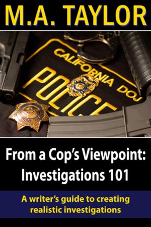Book cover of From a Cop's Viewpoint: Investigations 101