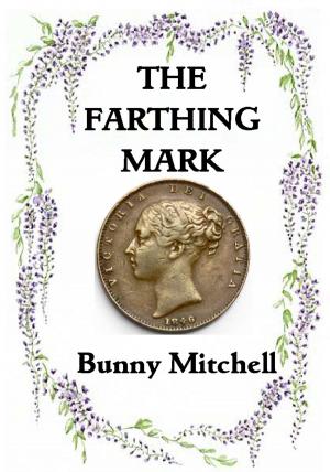 bigCover of the book The Farthing Mark by 