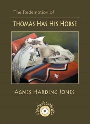 Cover of the book The Redemption of Thomas Has His Horse by Michael Slade