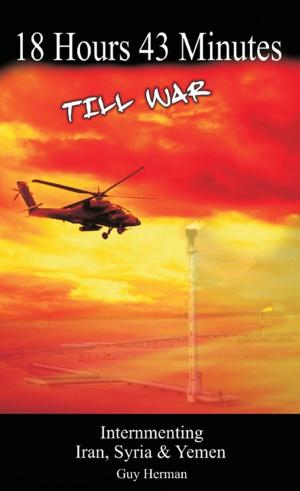 Book cover of 18 Hours 40 Min till War