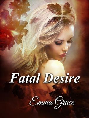 Cover of the book Fatal Desire by Junius Podrug