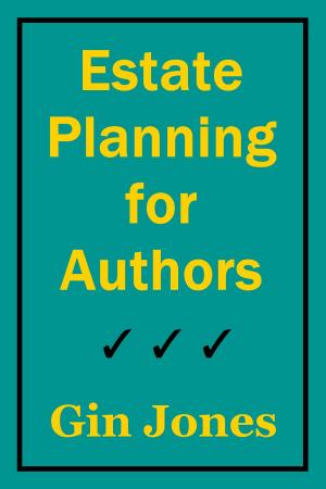Cover of the book Estate Planning for Authors by Charlotte Taylor