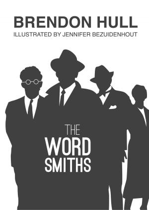 Cover of the book The Wordsmiths by Harper Kingsley