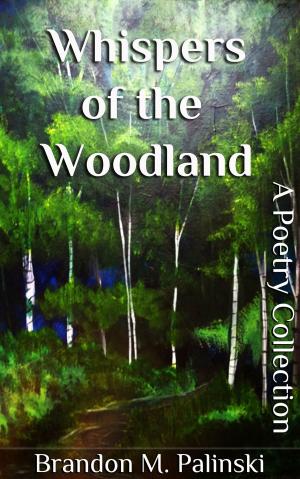 Cover of the book Whispers of the Woodland by Morgan A. Paige