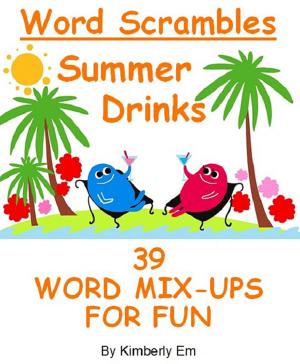 Cover of Summer Drinks Word Scrambles: 39 Word Jumble Puzzles
