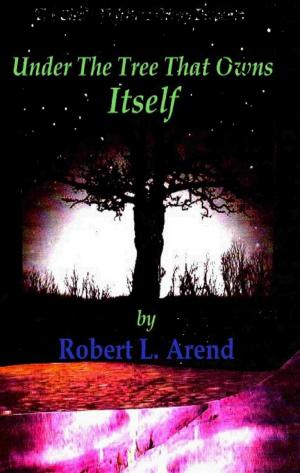 Cover of the book Under The Tree That Owns Itself by E M Richmond