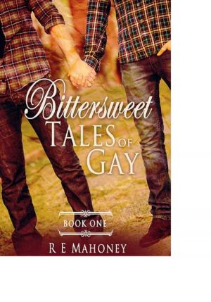 Cover of the book Bittersweet Tales of Gay Book One by Victoria Oliveri