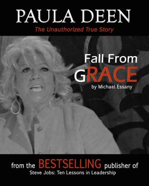 Cover of the book Paula Deen: Fall From Grace by Michael Essany