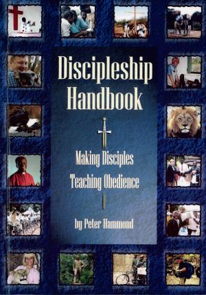 Cover of Discipleship Handbook: Making Disciples, Teaching Obedience