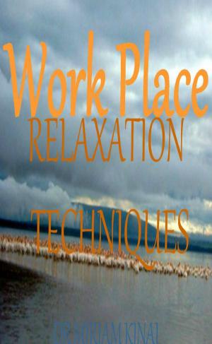 Book cover of Workplace Relaxation Techniques