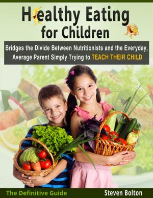 Cover of the book Healthy Eating for Children by Hsi Lai