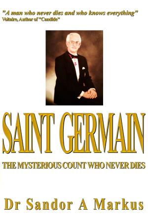 Book cover of Saint Germain, the mysterious count who never dies