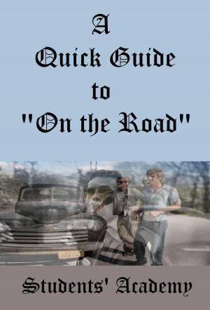 Book cover of A Quick Guide to "On the Road"