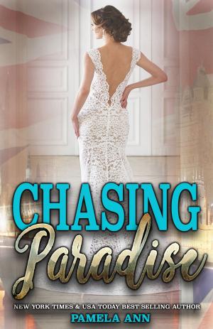 Cover of Chasing Paradise (Chasing Series #3)
