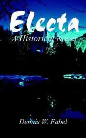 Cover of the book Electa: A Historical Novel by Tami Sinclair