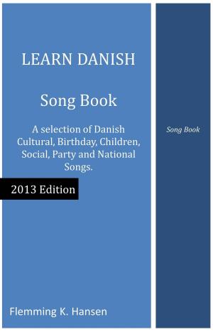 Cover of the book Learn Danish: Song Book by William Sauton