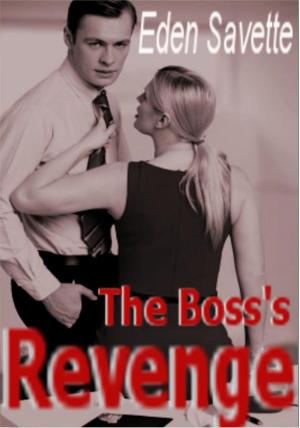 bigCover of the book The Boss's Revenge (BBW, Menage, Office Romance, Domination) by 