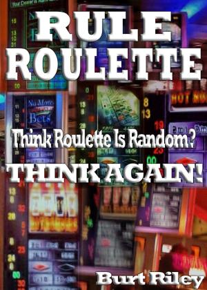 Cover of the book Rule Roulette by Ann Bush