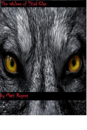 Cover of the book The Wolves of Third Clan by Kirsty Moseley