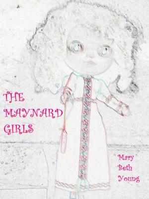 Book cover of The Maynard Girls
