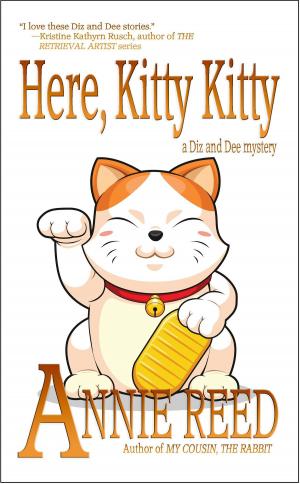 Cover of the book Here, Kitty Kitty (a Diz and Dee mystery) by Annie Reed