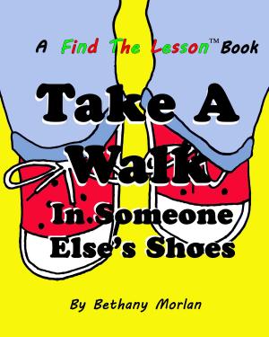 Book cover of Take A Walk In Someone Else's Shoes