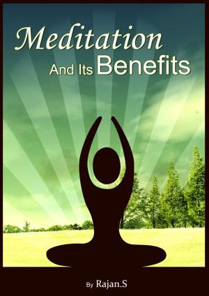 bigCover of the book Meditation And Its Benefits by 