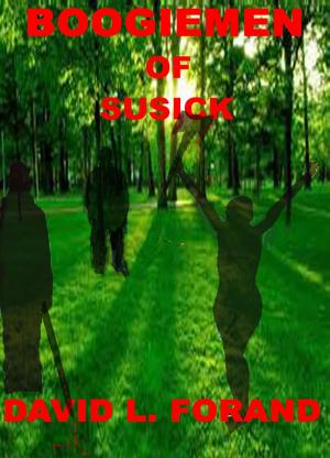 Cover of the book Boogiemen of Susick by K. T. Martina